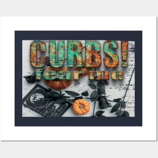 curbs fear me classic t shirt Posters and Art